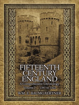 cover image of Fifteenth Century England a Comprehensive Chronology